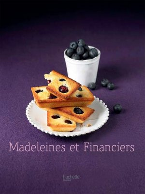 cover image of Madeleines et financiers